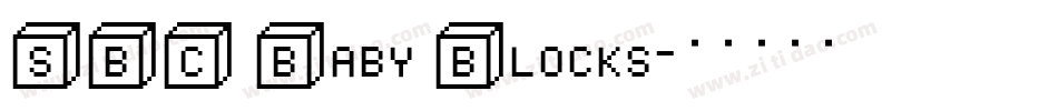 SBC Baby Blocks字体转换